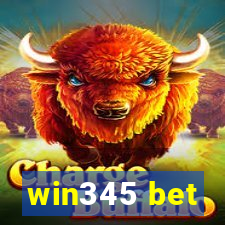 win345 bet